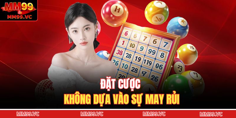 Bạch Thủ Lô - Mẹo Dự Đoán Con Đề Duy Nhất Chuẩn Xác 4 Đặt cược không dựa vào sự may rủi