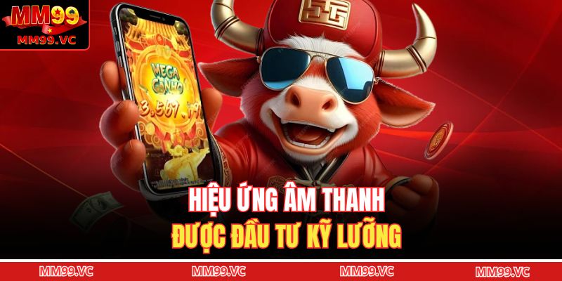 Nổ Hũ 78 MM99 - Trải Nghiệm Quay Nổ Hũ Đầy Kịch Tính 3 Hiệu ứng âm thanh được đầu tư kỹ lưỡng